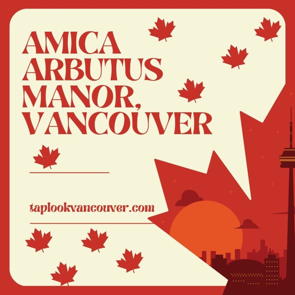 Amica Arbutus Manor, Vancouver