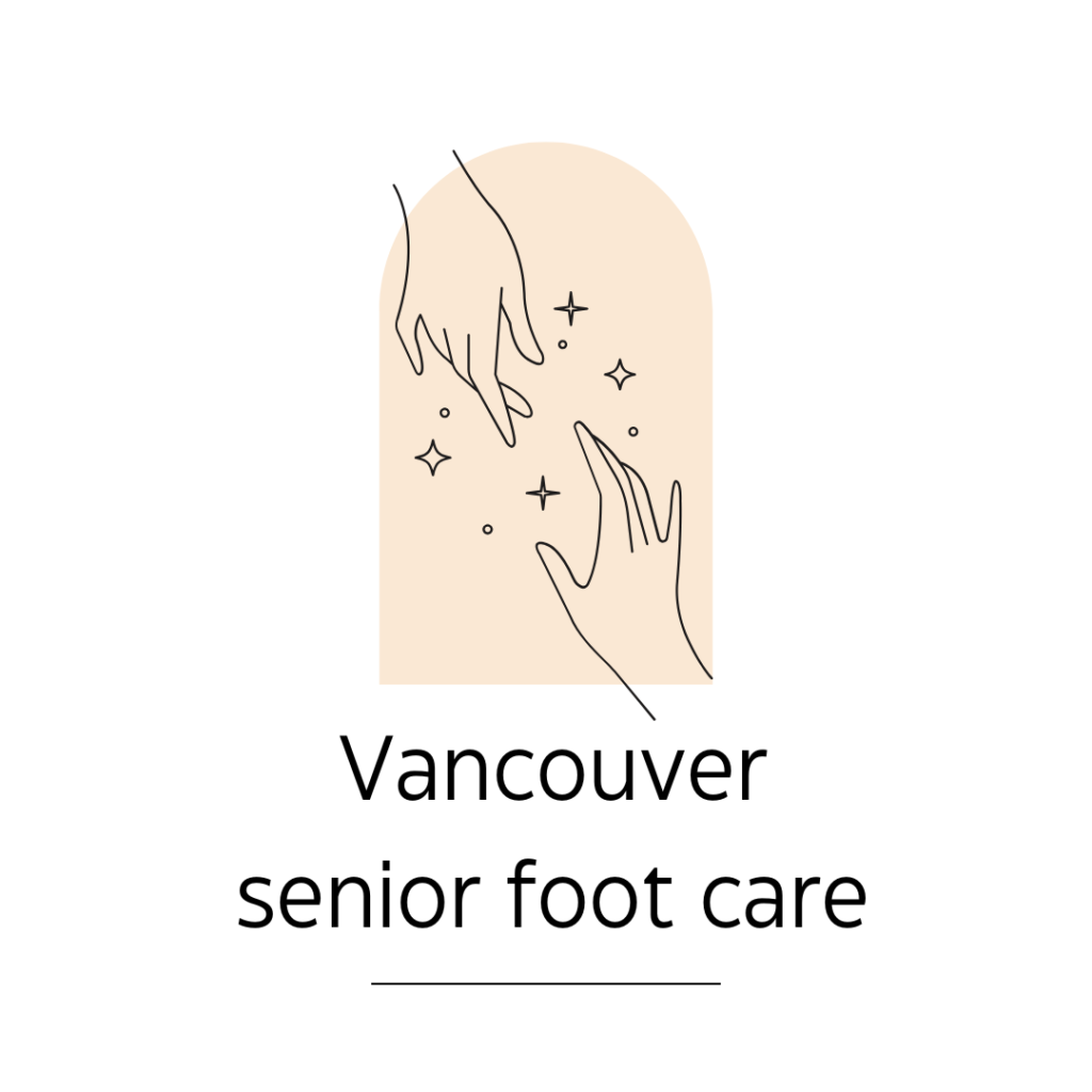 Vancouver senior foot care
