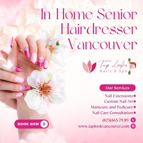 In-Home Senior Hairdresser Vancouver