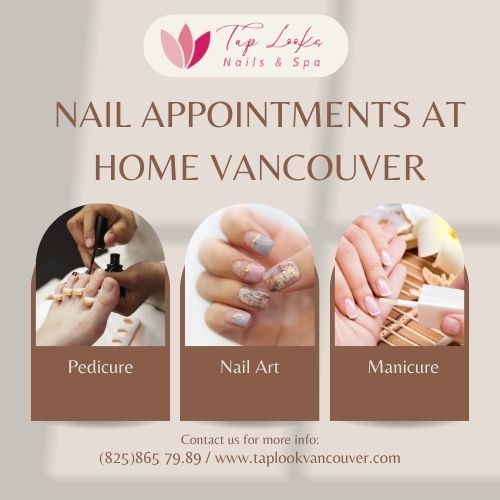 Nail Appointments At Home Vancouver