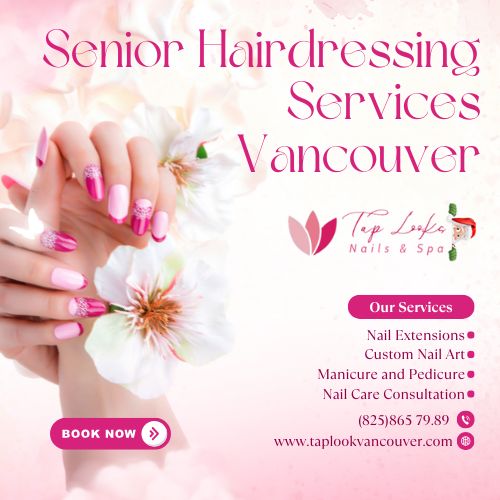 Senior Hairdressing Services Vancouver